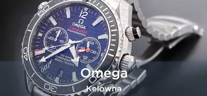  Omega Kelowna