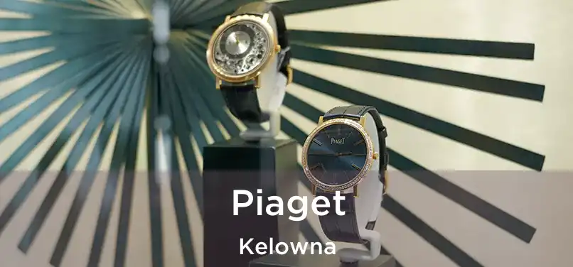  Piaget Kelowna