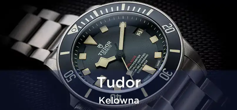 Tudor Kelowna