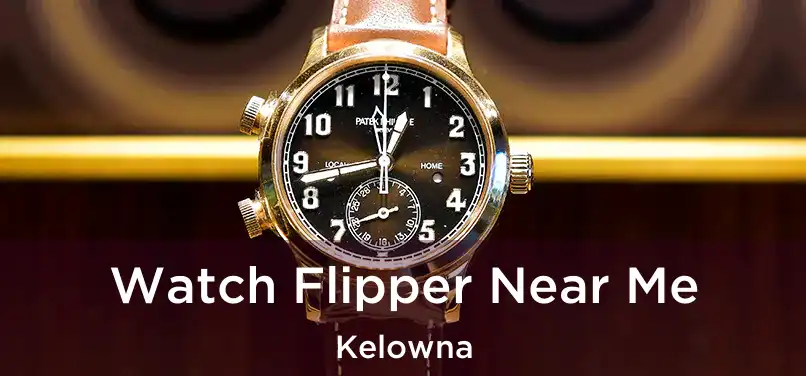  Watch Flipper Near Me Kelowna